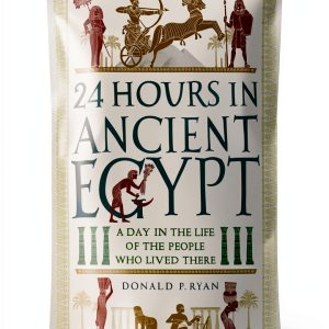 Ancient Egypt History Kindle Book 2 of 5 – 24 Hours by Michael O'Mara-0